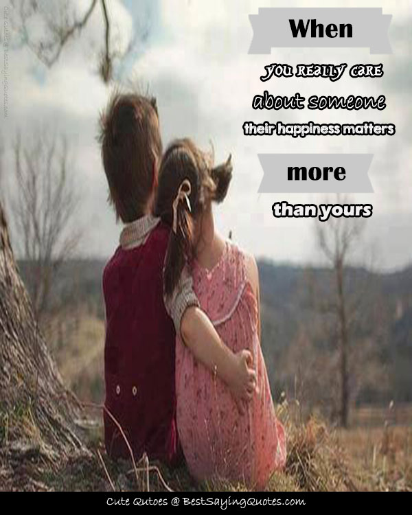 Cute Quotes About Caring For Someone Special