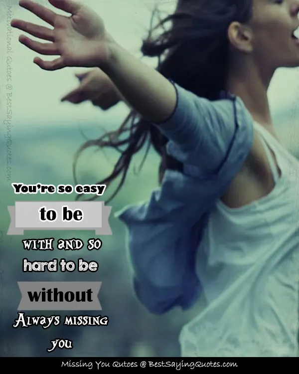 Missing You Quotes & Sayings